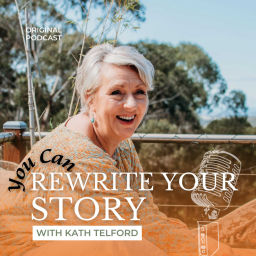 Podcast thumbnail for You Can Rewrite Your Story