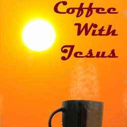 Podcast thumbnail for Coffee With Jesus