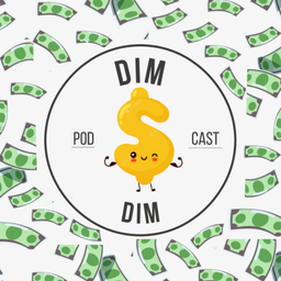 Podcast thumbnail for Dim Dim Podcast