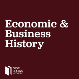 Podcast thumbnail for New Books in Economic and Business History
