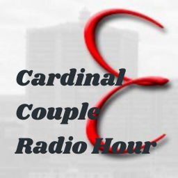 Podcast thumbnail for Cardinal Couple Radio Hour