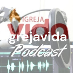 Podcast thumbnail for Igrejavida