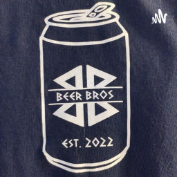 Podcast thumbnail for Beer Bros