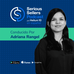 Podcast thumbnail for Serious Sellers Podcast en Español: Aprende a Vender en Amazon