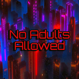 Podcast thumbnail for No Adults Allowed