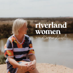 Podcast thumbnail for Riverland Women