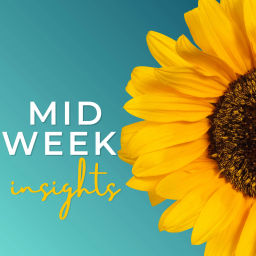 Podcast thumbnail for Midweek Insights