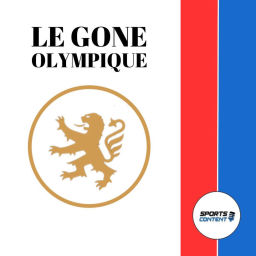 Podcast thumbnail for Le Gone Olympique