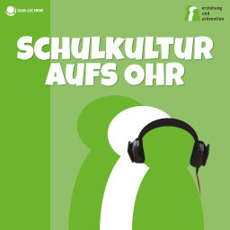 Podcast thumbnail for Schulkultur aufs Ohr