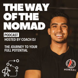 Podcast thumbnail for Way Of The Nomad Podcast