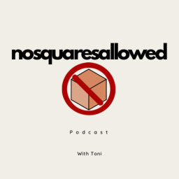 Podcast thumbnail for No Squares Allowed