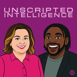 Podcast thumbnail for Unscripted Intelligence