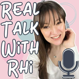 Podcast thumbnail for Real Talk With Rhi - Mummy Of Four