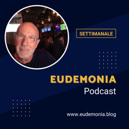 Podcast thumbnail for Eudemonìa