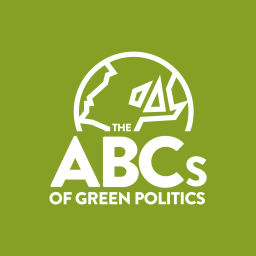 Podcast thumbnail for The ABCs of Green Politics