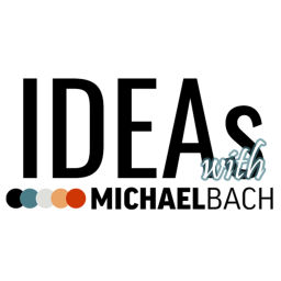 Podcast thumbnail for IDEAs with Michael Bach