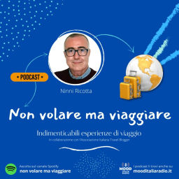 Podcast thumbnail for Non volare ma viaggiare