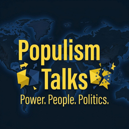 Podcast thumbnail for Populism Talks