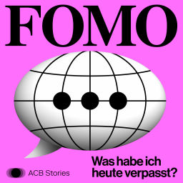 Podcast thumbnail for FOMO – Was habe ich heute verpasst?