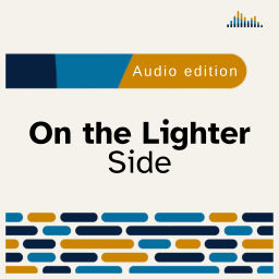 Podcast thumbnail for On The Lighter Side