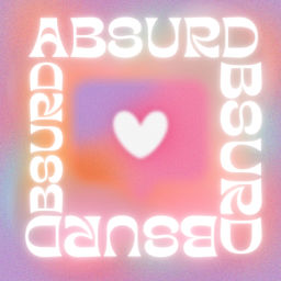 Podcast thumbnail for ABSURD, A Human Experience
