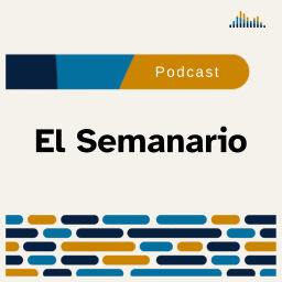 Podcast thumbnail for El Semanario