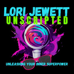 Podcast thumbnail for Lori Jewett Unscripted