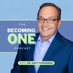 Podcast thumbnail for Becoming One