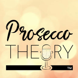 Podcast thumbnail for Prosecco Theory