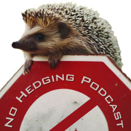 Podcast thumbnail for No Hedging Podcast