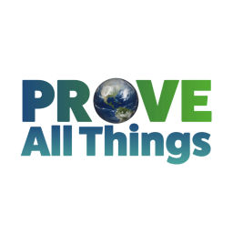 Podcast thumbnail for Prove All Things