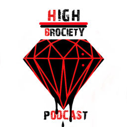 Podcast thumbnail for High Brociety Podcast