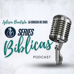Podcast thumbnail for Series Bíblicas