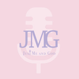 Podcast thumbnail for Just Me and God