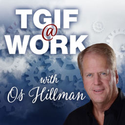 Podcast thumbnail for TGIF, Today God Is First by Os Hillman