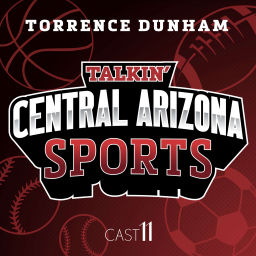 Podcast thumbnail for Talkin' Central Arizona Sports with Torrence Dunham