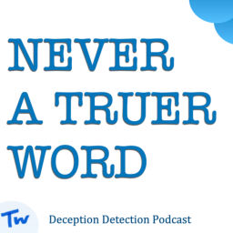 Podcast thumbnail for Never A Truer Word