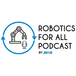 Podcast thumbnail for Robotics for All Podcast by AV&R