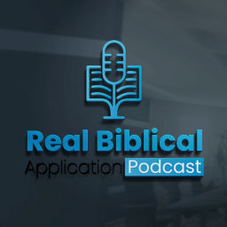 Podcast thumbnail for Real Biblical Application