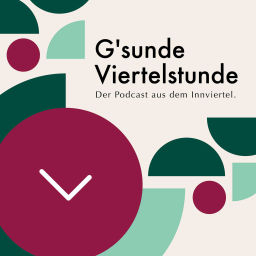 Podcast thumbnail for G´sunde Viertelstunde