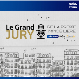 Podcast thumbnail for Le grand jury de la presse immobilière