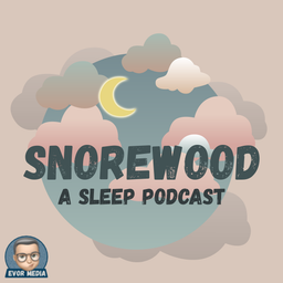 Podcast thumbnail for Snorewood