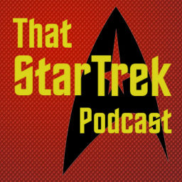 Podcast thumbnail for That Star Trek Podcast
