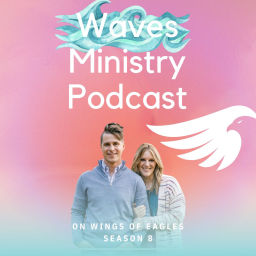 Podcast thumbnail for Waves Ministry Podcast