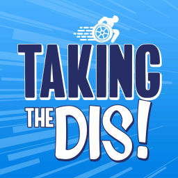 Podcast thumbnail for Taking The Dis!