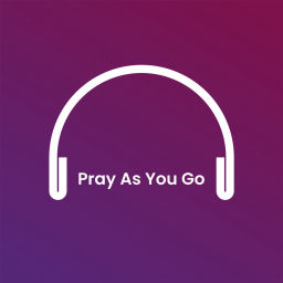 Podcast thumbnail for Podcast Pray as you go