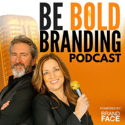 Podcast thumbnail for Be BOLD Branding