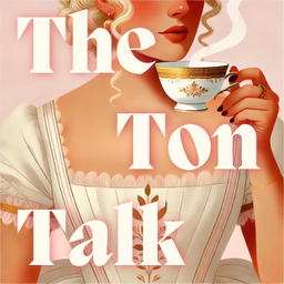 Podcast thumbnail for The Ton Talk: Der Bridgerton-Fanpodcast