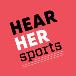 Podcast thumbnail for Hear Her Sports
