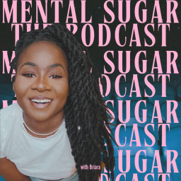 Podcast thumbnail for Mental Sugar